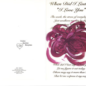 When Did I Last Say “I Love You”? (non-occasional card)